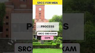 Interesting Fact About SRCC  MBA IN Shri Ram College of Commerce  SRCC GBO Exam delhiuniversity [upl. by Yung496]