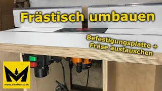 Upgrade meines Frästischs  neue Fräse neue Einlegeplatte [upl. by Woods631]