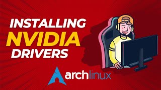 Installing Nvidia Drivers On Arch Linux The Ultimate Guide [upl. by Lamhaj]