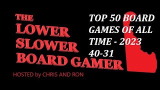 My Top 50 Board Games of All Time 4031 [upl. by Feodor]