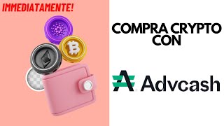 Come Acquistare Bitcoin e Crypto con Advcash PassoPasso 2024 [upl. by Arracahs]