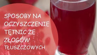 Top 10 Produktów Na Oczyszczenie Żył I Tętnic [upl. by Hewie]