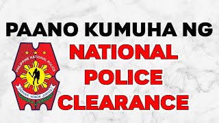 PAANO KUMUHA NG NATIONAL POLICE CLEARANCE [upl. by Imoyaba626]