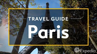 Paris Vacation Travel Guide  Expedia [upl. by Elisabeth]