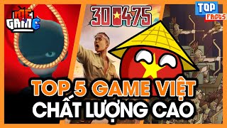 Top 5 Game Việt Nam Chất Lượng Cao 2  Game Việt Vô Đối  300475  meGAME [upl. by Cullin]