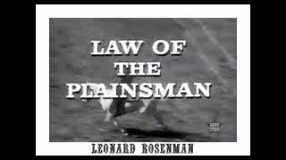 The Plainsman Theme From Law Of The Plainsman  Closing Theme  Leonard Rosenman  Herschel Burke [upl. by Aiouqes]