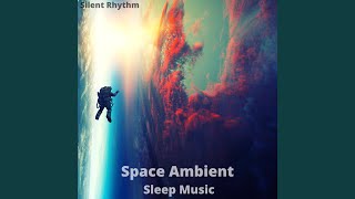 Space Ambient Sleep Music [upl. by Niram]