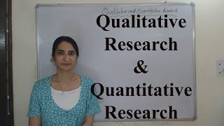 Qualitative Research and Quantitative Research [upl. by Elijah]