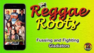 Fussing and Fighting  Gladiators 1978  Roots Reggae [upl. by Nadnerb]