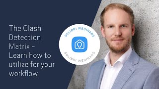 Simplify your checking workflow with Solibris Clash Detection Matrix [upl. by Llemej949]