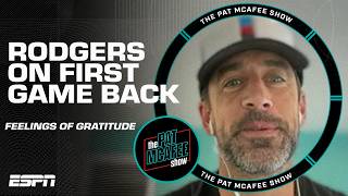 Aaron Rodgers describes the gratitude he felt after returning from injury  The Pat McAfee Show [upl. by Issac]