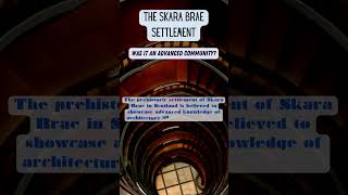 quotSkara Brae The Mysterious Stone Age Village Uncoveredquot conspiracyshorts conspiracytiktok facts [upl. by Artim]