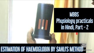 Estimation of Haemoglobin by Sahlis method  Part 2  practical questions amp answer discussionHindi [upl. by Lettie]