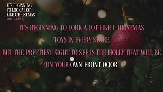 Kelly Clarkson  Its Beginning To Look A Lot Like Christmas Karaoke Video [upl. by Nodnab]