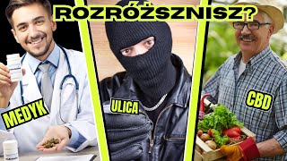 ZIOŁO Z ULICY vs MEDYCZNA vs CBD  SONDA ULICZNA [upl. by Macilroy275]