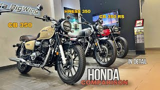 2024 Honda CB350 Vs CB350 Hness Vs CB350RS Comparison  Moto preach [upl. by Fabiano]