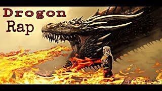 Drogon Rap Game of Thrones Epicas Batallas De Rap Del Frikismo [upl. by Khosrow]