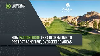 How Falcon Ridge uses geofencing to protect sensitive overseeded areas [upl. by Meggi]