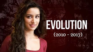 Shraddha Kapoor Evolution 2010  2017 [upl. by Weinhardt]