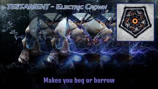 Testament  Electric Crown lyrics on screen [upl. by Graubert]