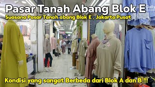 Pengalaman Jelajah Pasar Tanah Abang BLOK E  Ada Apa saja Sih Di Blok E Tanah Abang [upl. by Ylrebmik]