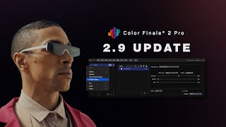 New Color Finale 2 Pro update  Check whats inside [upl. by Nikolai]