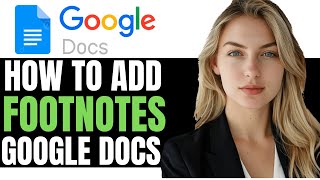 NEW HOW TO ADD A FOOTNOTES IN GOOGLE DOCS 2024  SIMPLE GUIDE [upl. by Johen]