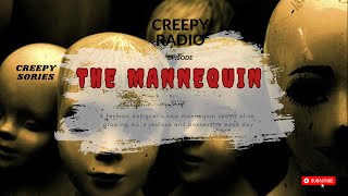 THE MANNEQUIN ∥ Bedmate Stories ∥ Horror Stories ∥ True Stories ∥ Creepy Radio [upl. by Artkele499]