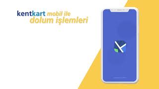 Kentkart Mobil Dolum [upl. by Oj]