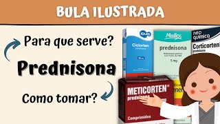 Prednisona Meticorten  Para que serve Como tomar  BULA ILUSTRADA [upl. by Aitan]