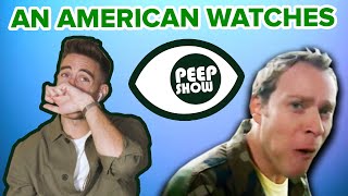 An American Watches Peep Show For The First Time [upl. by Llehsyt]