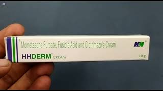 HHDERM CREAM  Mometasone Furoate Fusidic Acid and Clotrimazole Cream  HHDERM CREAM Uses Benefits [upl. by Hannon325]