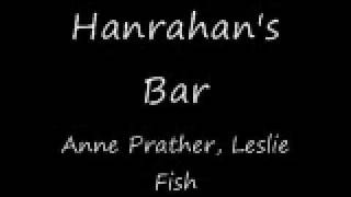 Hanrahans Bar  Anne Prather amp Leslie Fish [upl. by Kristen469]