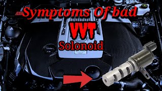 Symptoms of a Bad Variable Valve Timing Solenoid [upl. by Lebama]