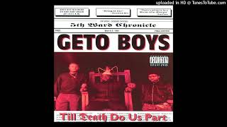 Geto Boys  GETO [upl. by Corsiglia]