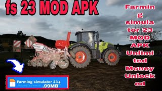 How to download Fs23 mod apk unlimited money free buy evrything krishmazafra [upl. by Orvah222]