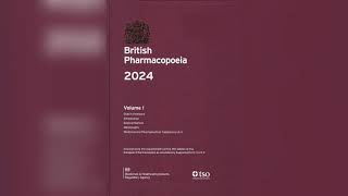 British Pharmacopoeia 2024 [upl. by Oicnevuj380]