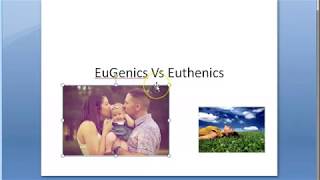 PSM 864 EuGenics Vs Euthenics Difference Compare Different [upl. by Nythsa372]