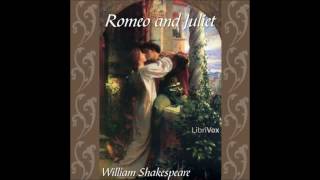 Free Romantic Audio Book Romeo and Juliet by William Shakespeare Act I [upl. by Siriso]