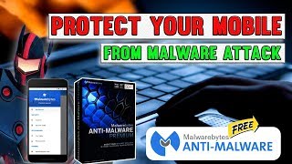 How to Install Malwarebytes Premium Free 2018 for Android Mobile  App Care BD [upl. by Calypso]