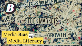 Media Bias vs Media Literacy [upl. by Levania]