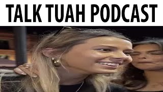 Talk Tuah Podcast [upl. by Sneed434]