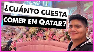 ¿Cuánto cuesta comer en Qatar [upl. by Ahsiemac]