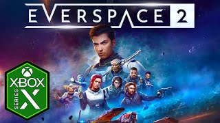 Everspace 2 Xbox Series X Gameplay Optimized Xbox Game Pass [upl. by Dorlisa]