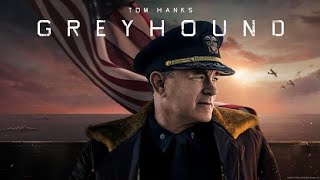 Greyhound 2020 Movie  Tom Hanks Stephen Graham Rob Morgan  Review And Facts [upl. by Eillac]