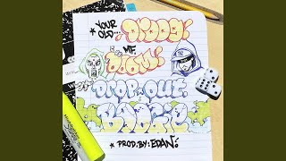 Dropout Boogie [upl. by Arrehs]