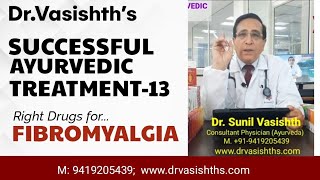 Successful Ayurvedic Treatment13 FIBROMYALGIA [upl. by Ahsinrat]