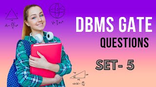 DBMS GATE QUESTIONS SET  5 [upl. by Giark]