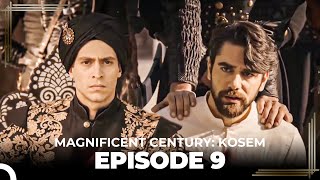 Magnificent Century Kosem Episode 9 English Subtitle again [upl. by Hakilam]