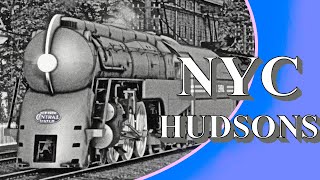 Those Great Locomotives  NYC Hudsons [upl. by Guidotti]